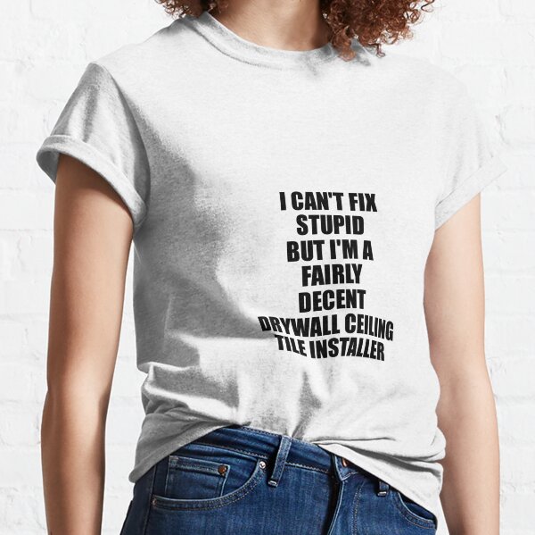 funny drywall shirts