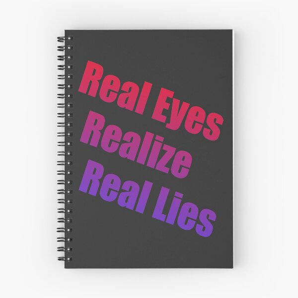 Item preview, Real Eyes Realize Real Lies designed and sold by PromoteProgress.