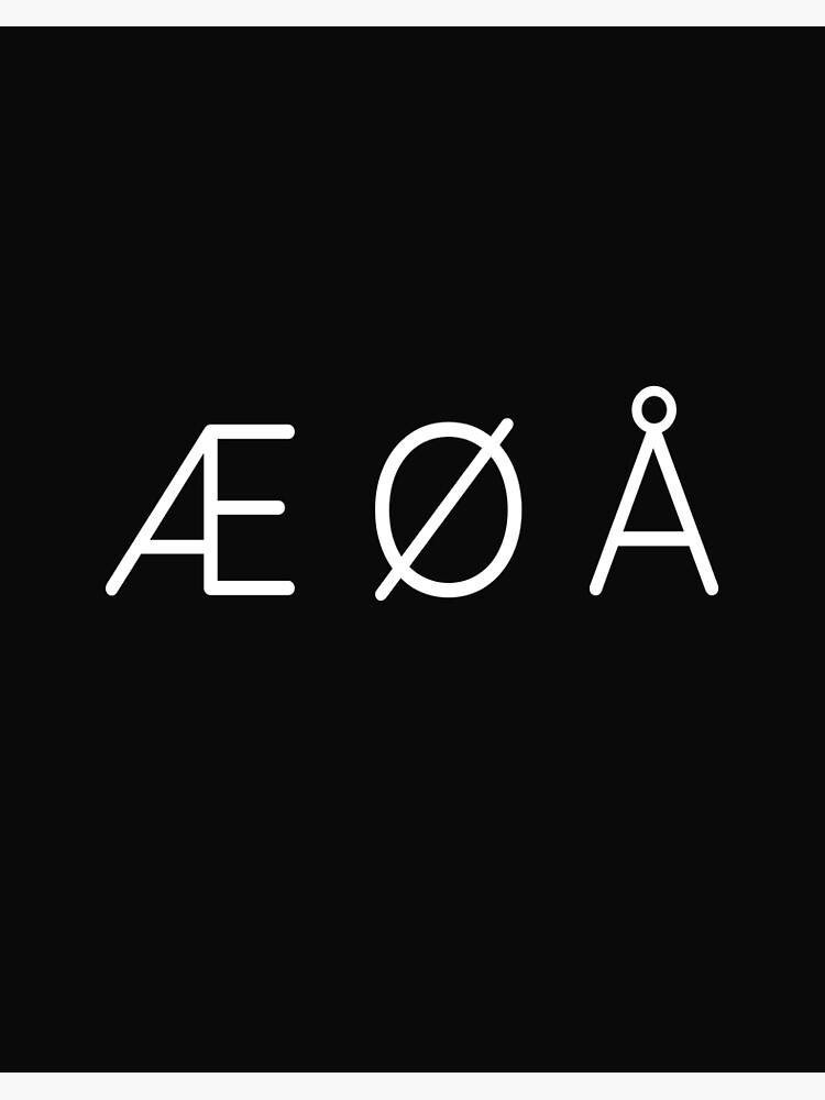 Ae O A Norwegian Danish Alphabet Art Board Print By Blueberry P Redbubble