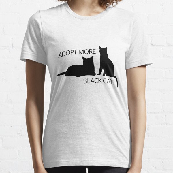 Adopt More Black Cats Essential T-Shirt