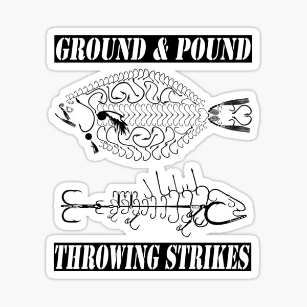 Ground and pound and throwing strikes fishing style Sticker for