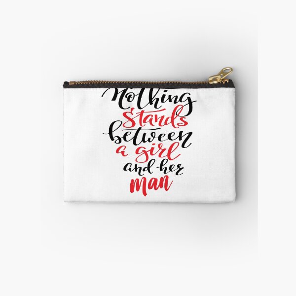 Item preview, Nothing Stands Between A Girl And Her Man designed and sold by ProjectX23.