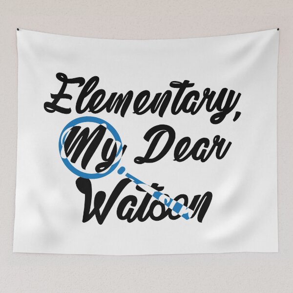 Item preview, Elementary, my dear Watson – Sherlock Holmes Quote designed and sold by alltheprints.