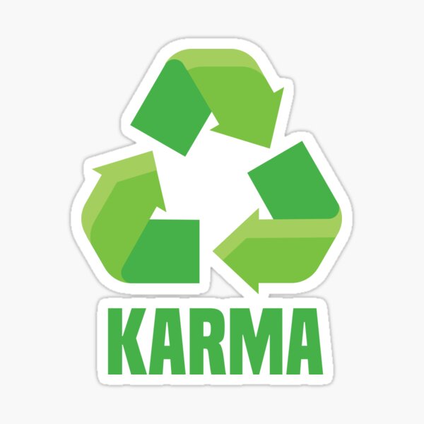 Keep Your Karma Clean Recycle Motivational Stock Vector (Royalty Free)  1454815661