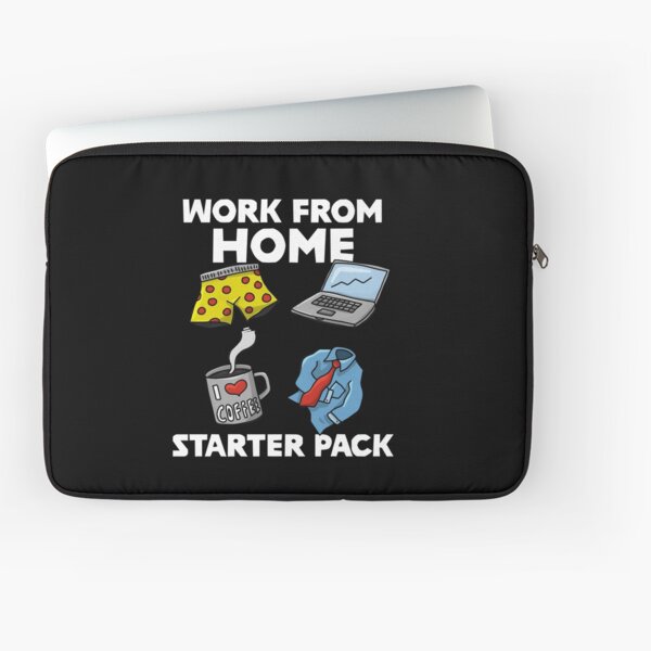Work From Home Starter Pack Laptop Sleeve