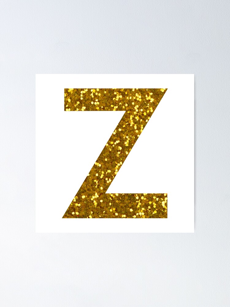 gold letter z gold glitter poster by pascally redbubble