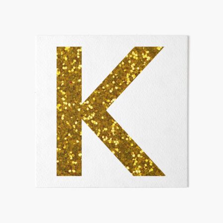 gold letter k gold glitter art board print by pascally redbubble