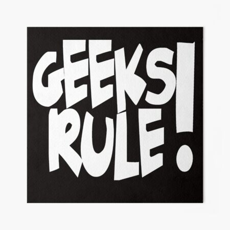 Geeks Rule