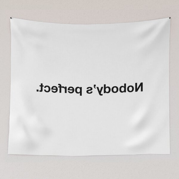 Item preview, Billky Nobody's perfect. - Mirror text - black version designed and sold by billky.