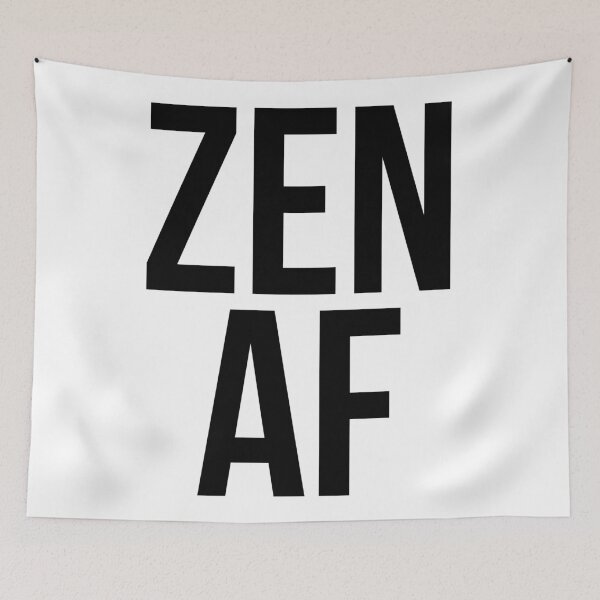 Item preview, ZEN AF designed and sold by MadEDesigns.