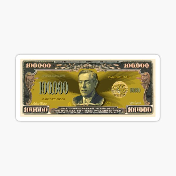 MONEY STICKERS Hundred Thousand Dollar Bill Design Decal Sticker Money  Sticker Money Label 100K bill