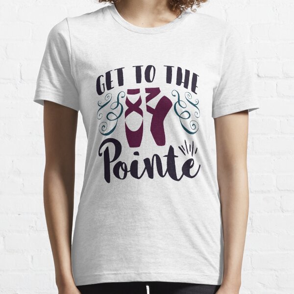 Item preview, Ballet Dancer Get To The Pointe designed and sold by jaygo.