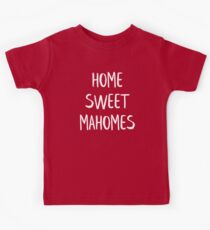 Zuhause Sweet Mahomes KC Kinder T-Shirt