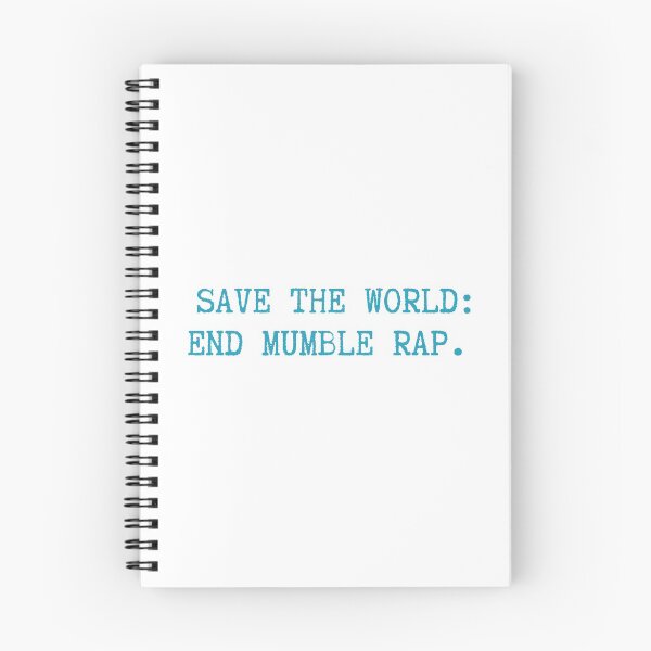 Item preview, Save the World: End Mumble Rap designed and sold by The Snarky Musician.