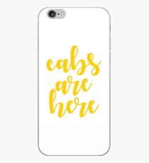 cabs are here iPhone Case