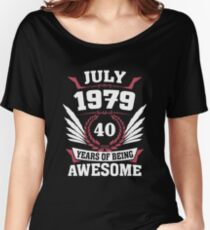 July 1979 40 Years Of Being Awesome Relaxed Fit T-Shirt