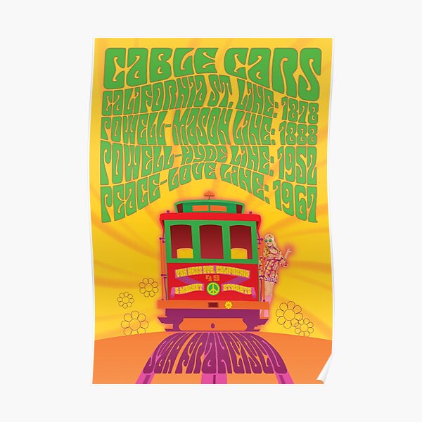 San Francisco - Peace & Love Line Cable Car Poster