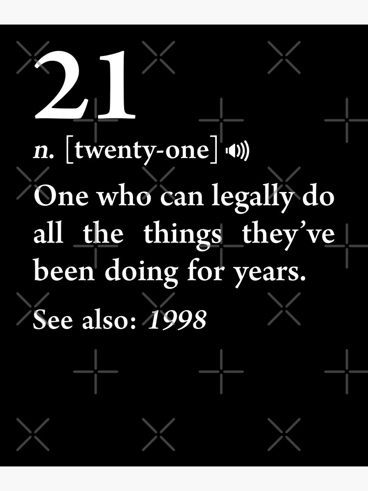 21 Definition 1998 Funny Meaning 21st Birthday Party Gag Gift Greeting Card By Japaneseinkart Redbubble