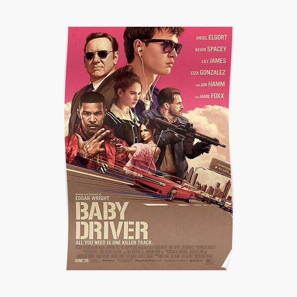 Baby Driver Movie Poster Poster