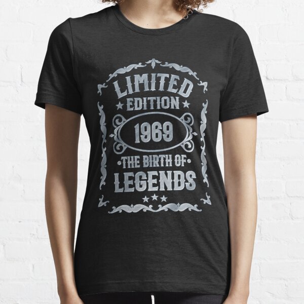 Born 1969 - Legends 50th Birthday T-Shirt Essential T-Shirt