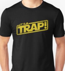 It's a Trap - Movie Quote Reference Unisex T-Shirt