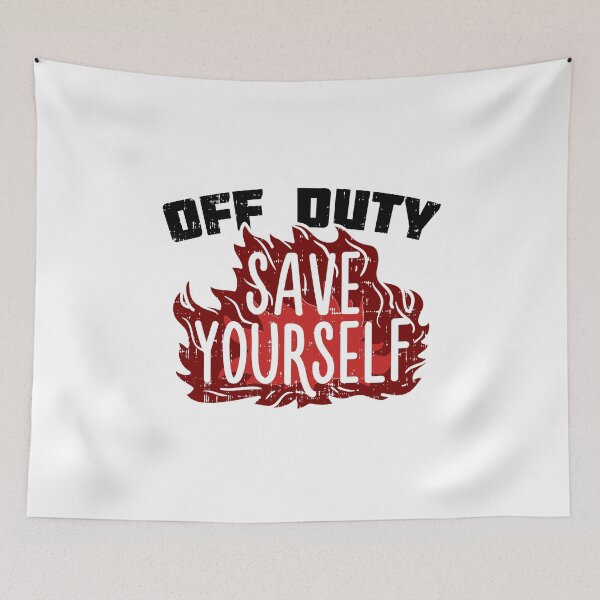 Item preview, Off Duty Save Yourself Fireman Funny Gift T-Shirt designed and sold by Adriancryp.