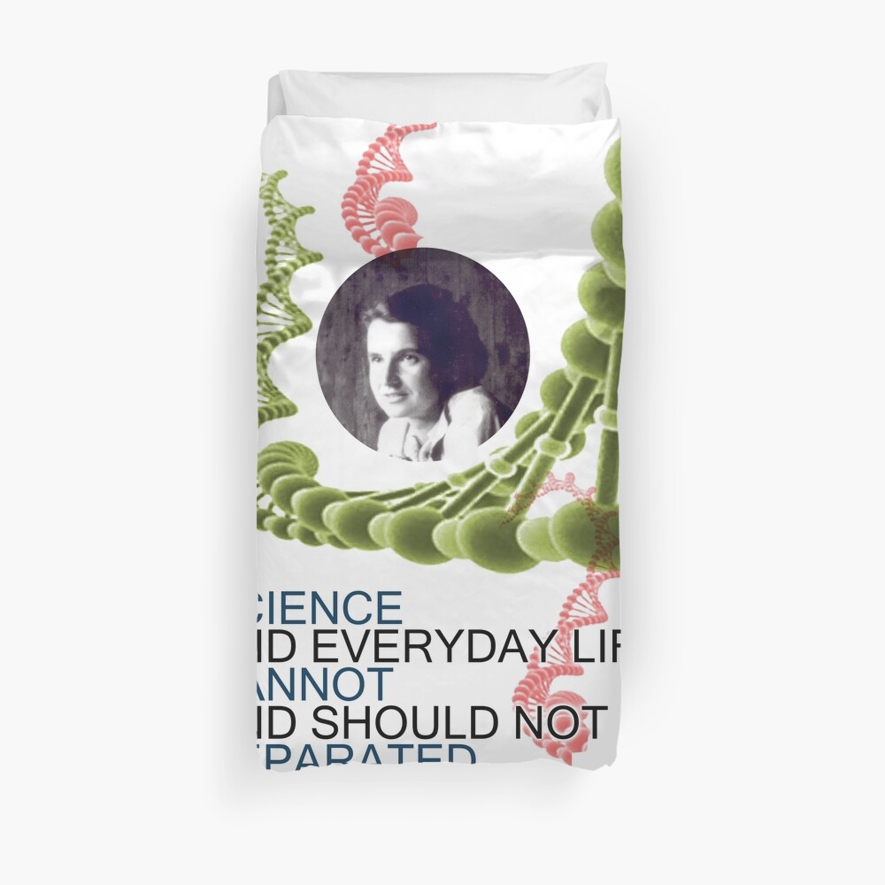 Rosalind Franklin Inspirational Quote 3 Duvet Cover