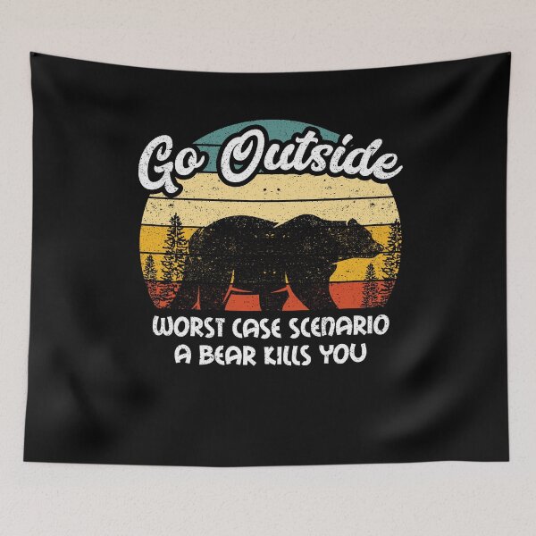 Item preview, Go Outside Worst Case Bear Camping Humor Outdoor designed and sold by Kieran Abbott.