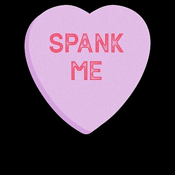 Spank Me Naughty Candy Heart Valentines Day Leggings for Sale by TrndSttr
