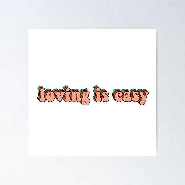Item preview, loving is easy rex orange county designed and sold by joelledepoto8.
