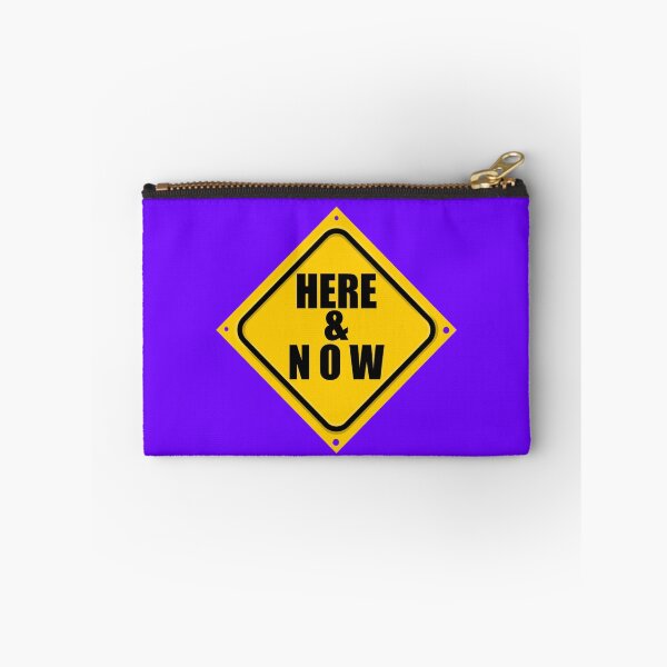 Item preview, HERE & NOW SIGN designed and sold by DAdeSimone.