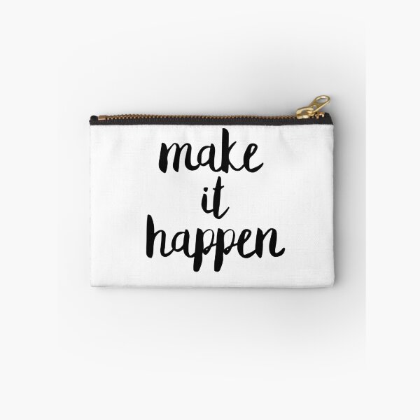 Item preview, Make it Happen Motivational Quote designed and sold by whimseydesigns.