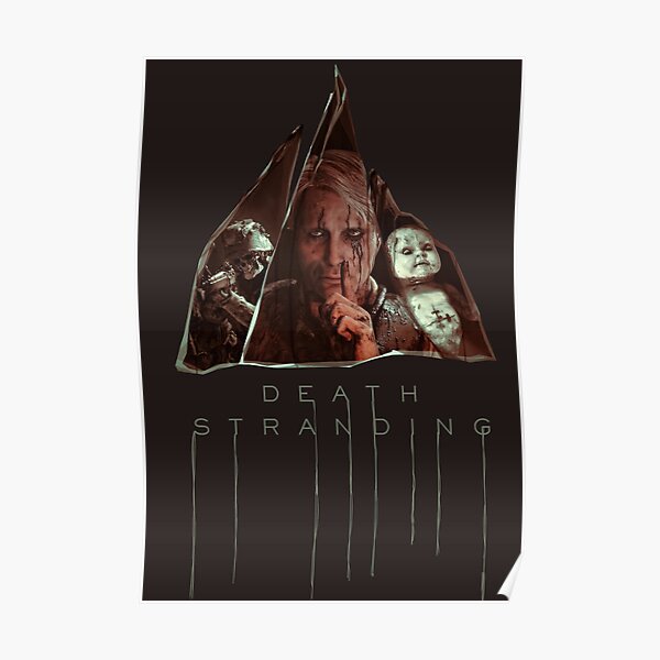 Death stranding Poster for Sale by Blaacklight