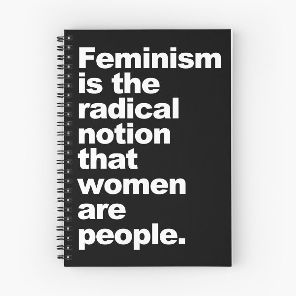 Item preview, Feminism is the radical notion that women are people designed and sold by Thelittlelord.
