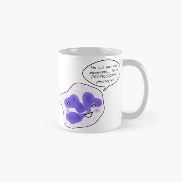 Neutrophil; Professional Phagocyte! Classic Mug