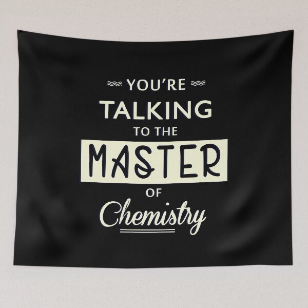 Artikelvorschau, You are talking to the master of chemistry - sciece entworfen und verkauft von NeXore.