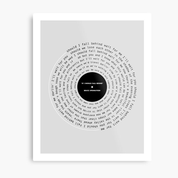"If I Should Fall Behind" Lyric Poster Metal Print