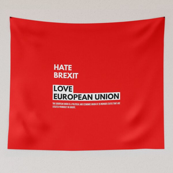 Item preview, Hate Brexit, Love European Union designed and sold by Akram96.