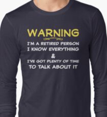Funny Retirement T Shirt Long Sleeve T-Shirt