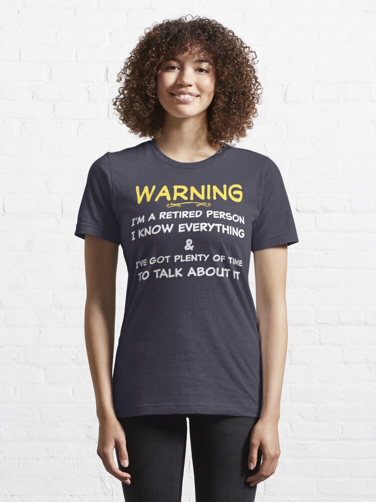 Alternate view of Funny Retirement T Shirt Essential T-Shirt