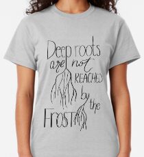 Deep Roots - Black Font Classic T-Shirt