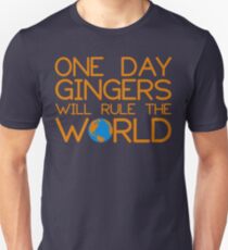 Funny Ginger Hair T Shirt - One Day Gingers Will Rule The World Unisex T-Shirt