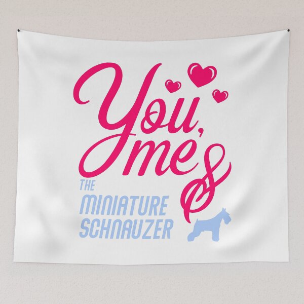 Item preview, You, Me & the Miniature Schnauzer  designed and sold by MiniSchnauzer.