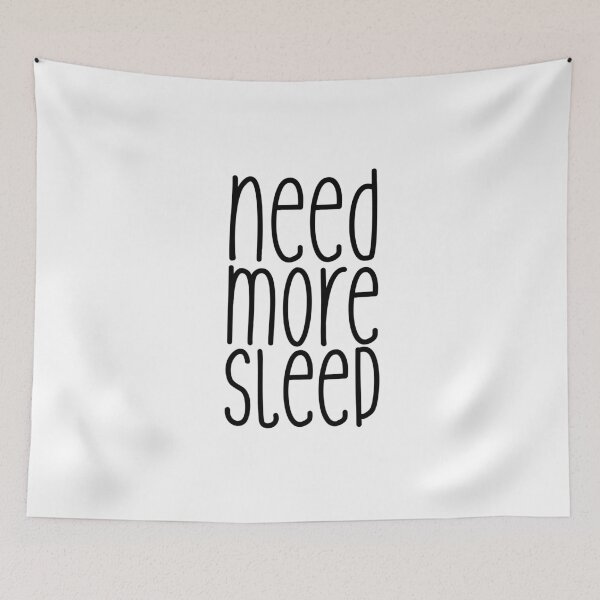 Item preview, Need more sleep, sleeping tired exhausted weary Monday coffee designed and sold by Mullet Monkey.