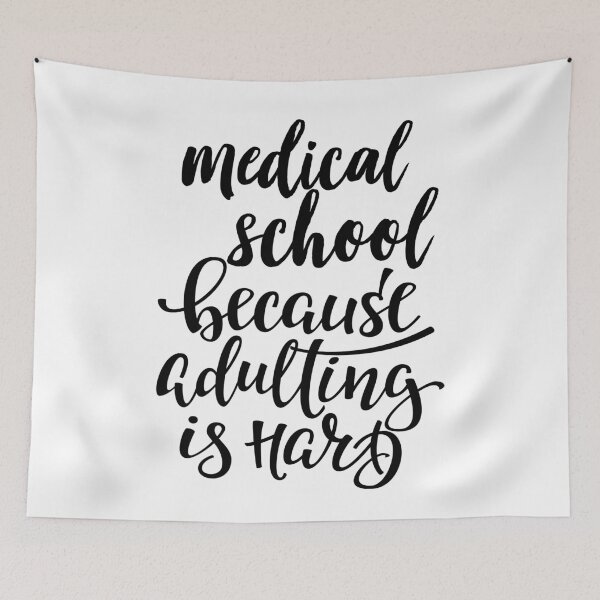 Item preview, Medical School Because Adulting Is Hard designed and sold by ProjectX23.
