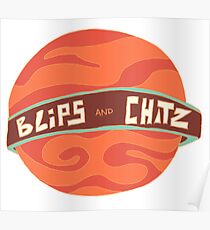 Blips and Chitz Rick and Morty Fan Art Poster