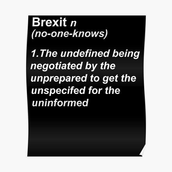 Brexit Meaning Poster