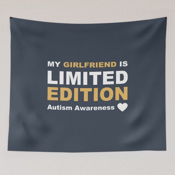 Item preview, AUTISM AWARENESS, my girlfriend is limited edition designed and sold by AutismHero.
