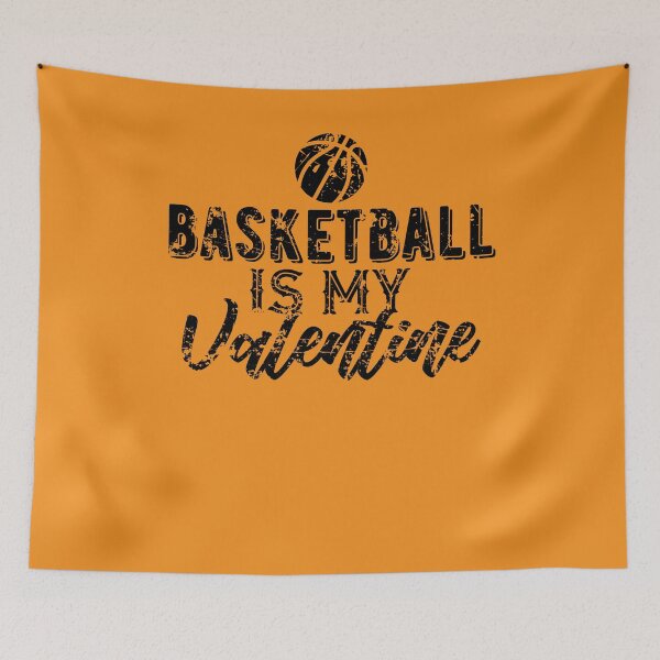 Item preview, Basketball is My Valentine Gift for Basketball Fans  designed and sold by IvonDesign.