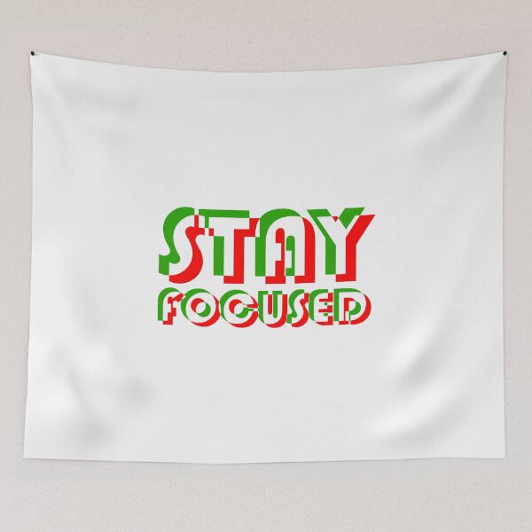Item preview, STAY FOCUSED  designed and sold by collection-life.